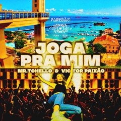 Mr.Tchello & Victor Paixão - Joga Pra Mim (Original Mix)