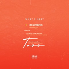 Delectable [Prod by JBJ]