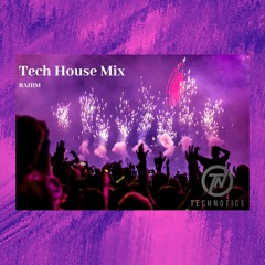 Tech House Mix