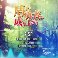 Tate no Yuusha No Nariagari Full opening - RISE ( Rock cover )