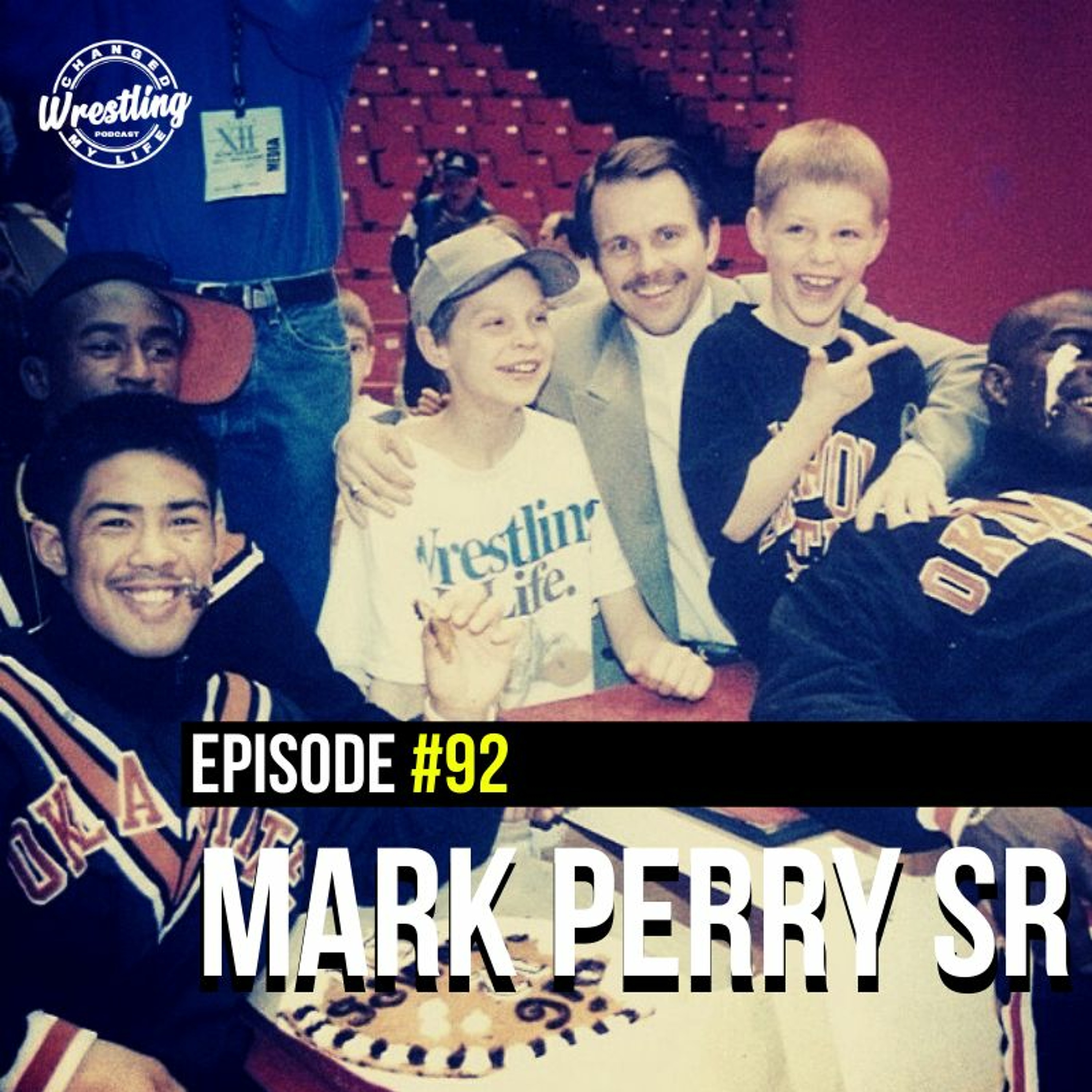 Wrestling Changed My Life (Wrestling Podcast)