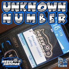 Heavy Hammer Sound - Unknown Number Mixtape (2008)