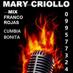 RECUERDOS FRANCO ROJAS  MARY CRIOLLO 0995773245 CUMBIA BONITA