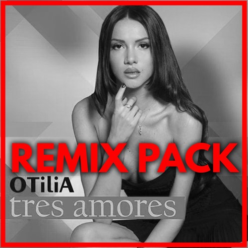 Otilia - Tres Amores (Vally V Remix)