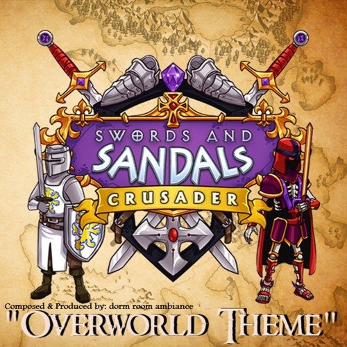 Stream "Overworld Theme" - for Swords and Sandals Crusader Redux by dorm  room ambiance | Listen online for free on SoundCloud
