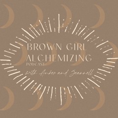 Ep 7: Alchemizing the Witch in You