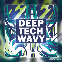 Deep Tech Wavy - SMOKEYLOOPS.COM