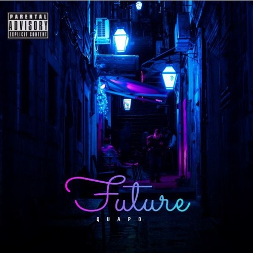 Future - Quapo