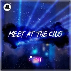 Meet at the Club (Extended Mix)(Free Download)
