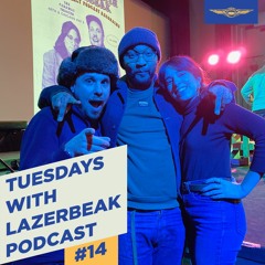 Tuesdays with Lazerbeak Podcast - Episode 14: Live With P.O.S