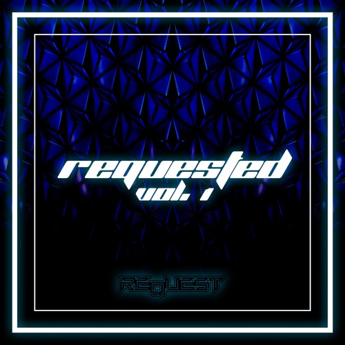 Requested Vol. 1