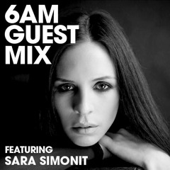 6AM Guest Mix: Sara Simonit