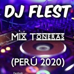 DJ Flest - Mix Toneras (PERÚ - 2020)