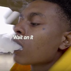 NBA Big B - Wait On It (Official Audio)