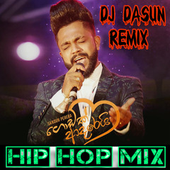 Godak Adarei - Sandun Perera Hip Hop Mix - DJ Dasun Remix 96bpm