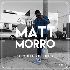 DJ MATT MORRO - YKTV MIX VOL. 2