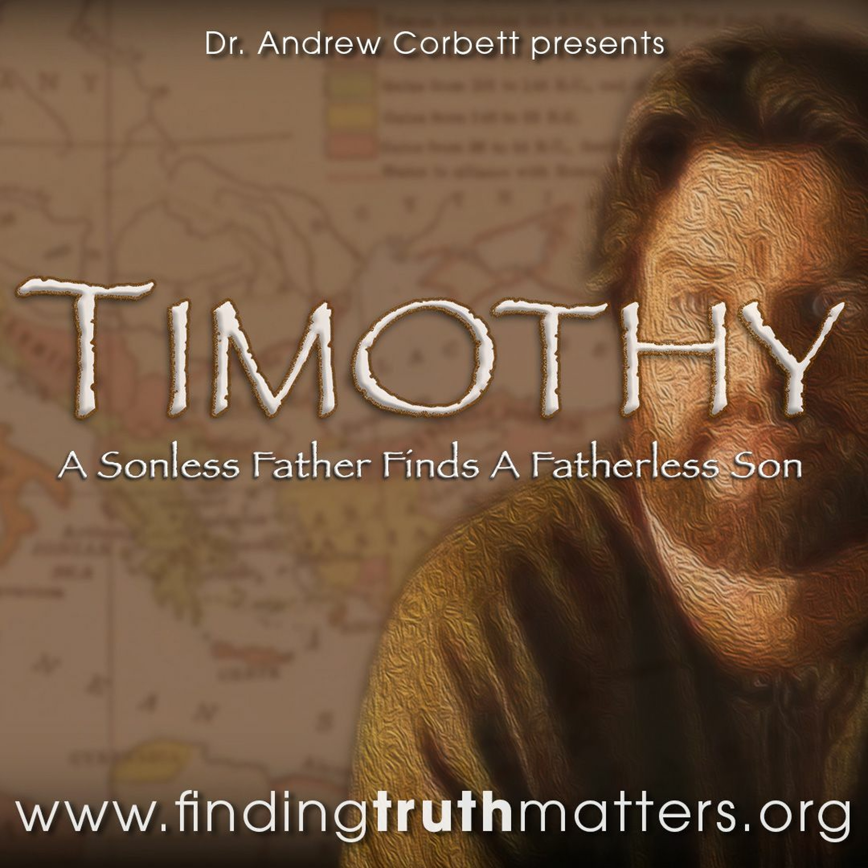 Timothy - A Sonless Father Finds A Fatherless Son episode artwork