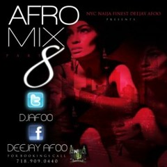 AFROMIX (THROWBACK) VOL8 BY DJ AFOO