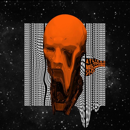 ATLiens - Meltdown (Claymore Flip)