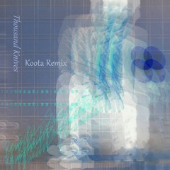 Ryuichi Sakamoto / Thousand Knives (Koota Remix)