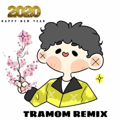 TRAMOM - BEST SONG 2019 MIX