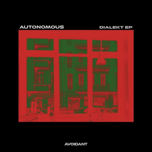 TL Premiere : Autonomous - Dialekt [Avoidant]