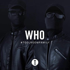 Wh0 - #TOOLROOMFAMILY Guest Mix