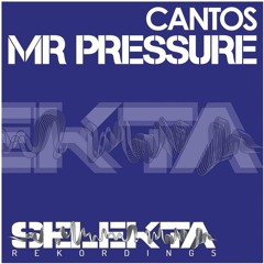 Cantos - Mr Pressure