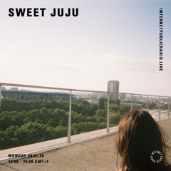 Sweet Juju - Internet Public Radio - 20th January 2020