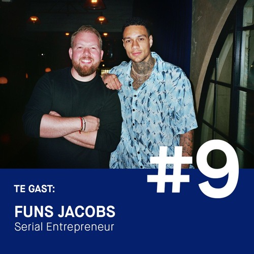 HOE BOUW JE EEN PERSONAL BRAND OP?! - FUNS JACOBS - BROTHERTALK #9