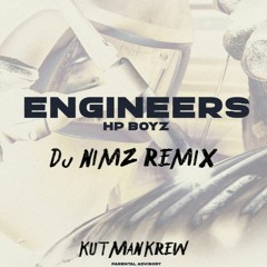 DJ NiMZ- HP BOYZ- ENGINEERS REMiX 2019