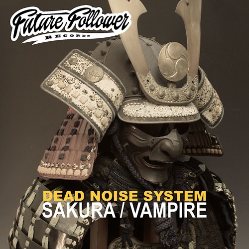 Dead Noise System - Vampire
