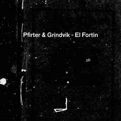 A2 - Pfirter & Grindvik - End This [LEYLA014]
