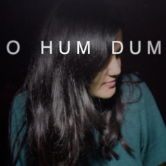 O Hum Dum (Cover)