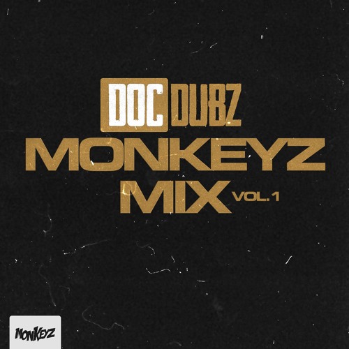 MONKEYZ MIX VOL. 1 - DOC DUBZ
