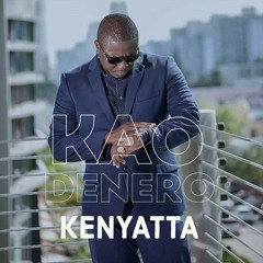 Kao Denero - Kenyatta (Kaligraph Jones Diss) (Sierra Leone Music 2020)