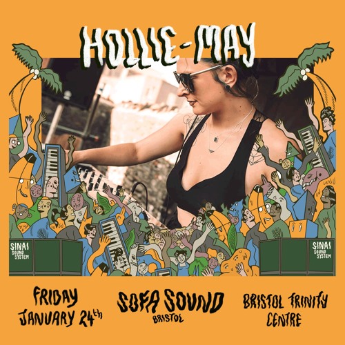 HOLLIE-MAY PROMO MIX: Sofa Sound 24th Jan at Trinity Centre, Bristol.