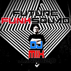 FFS DJ MIX JAN 2020