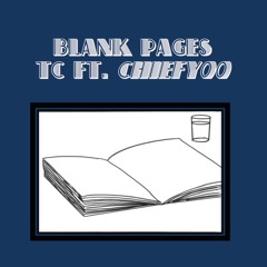 BLANK PAGES ft CHIEFY 00