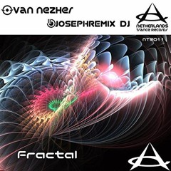 Van Nezher & JosephRemix Dj - Fractal (Original Mix)