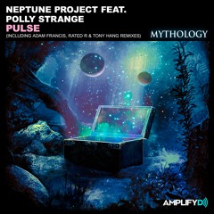 Neptune Project Feat. Polly Strange - Pulse (Tony Hang Remix)