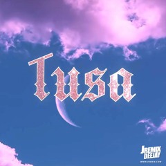 Tusa - Karol G, Nicki Minaj  ( JRemix Mambo Version )