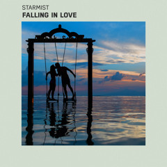 Starmist - Falling In Love