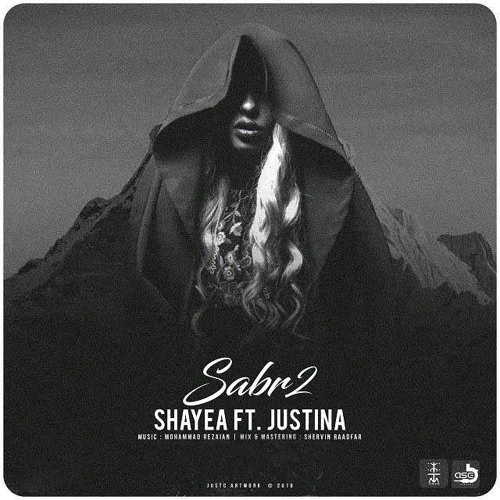 Shayea - Sabr 2 (Ft. Justina)