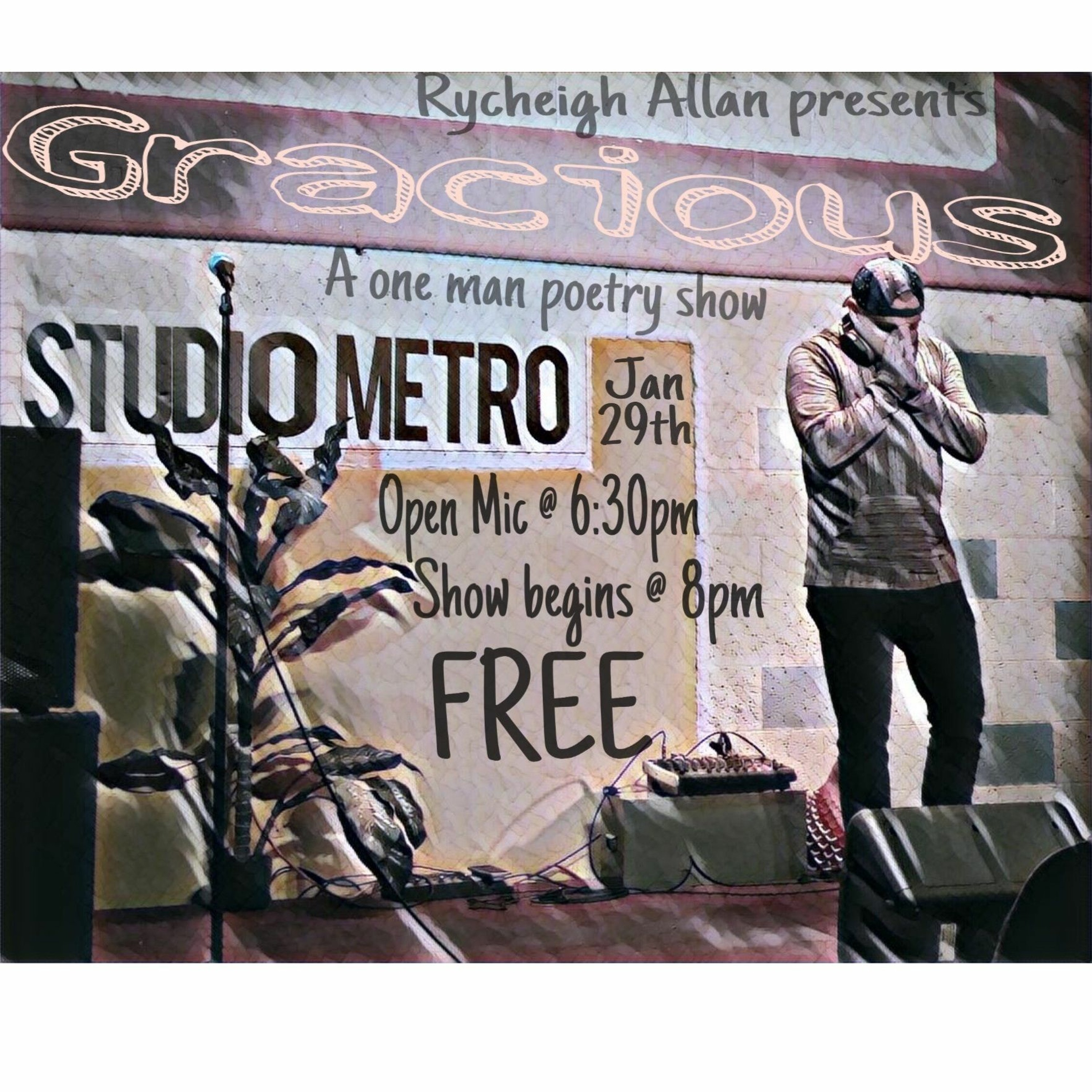 Arts on Fire -  Rycheigh Allan Discusses Upcoming "Gracious" One Man Poetry Show