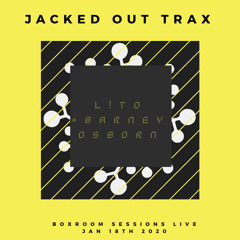 BOXROOM SESSIONS LIVE | L!TO & BARNEY OSBORN | JAN 18TH 2020