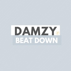 Damzy - Beat Down