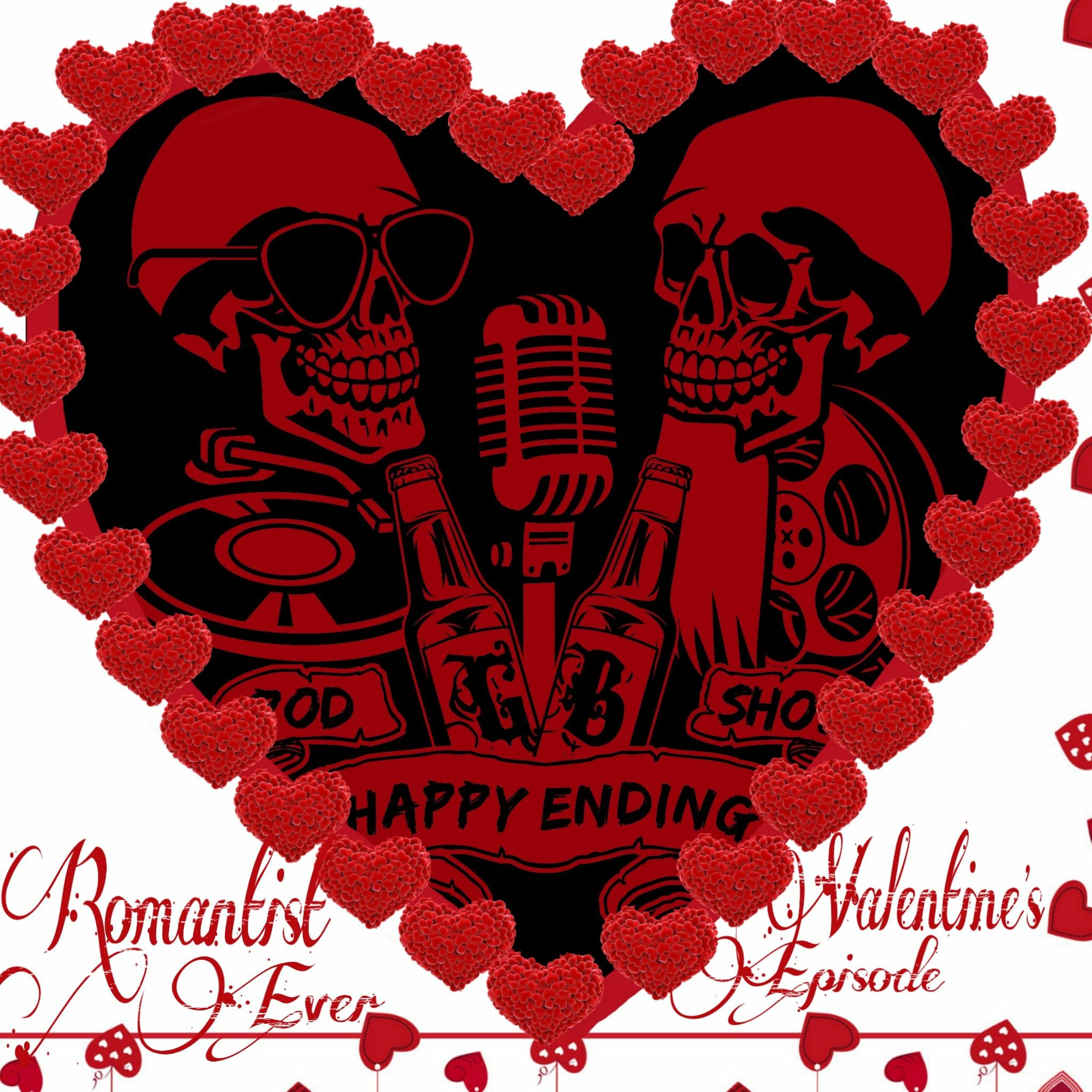 Episode 69  Romantist Ever Valentines Episode episode artwork