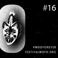 MOFO #16 / 23 - 25 jan 2020