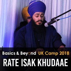 Rate Isak Khudaae - Kirtan by Bhai Rajan Singh